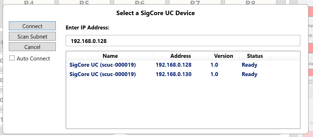 Select a SigCore UC Device dialog with Connect, Scan Subnet, Cancel, Auto Connect, an IP-address field, and discovered devices